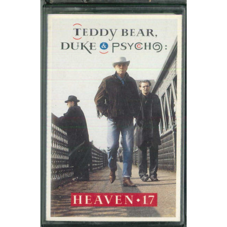 Heaven 17 ‎MC7 Teddy Bear, Duke & Psycho / TCV 2547 Nuova 5012981254742