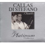 Di Stefano / Callas Cof. 3 CD The platinum collection Sigillato 0094637945629