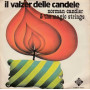 Norman Candler & The Magic Strings Vinile 7" 45 giri Il Valzer Delle Candele - Nuovo