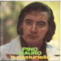 Pino Mauro ‎Vinile 7" 45 giri Uomini D'Onore / 'O Pasturiello - Hello NP 9151