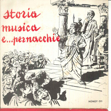 Franco Der Testaccio ‎Vinile 7" 45 giri Storia Musica E... Pernacchie - Noney Nuovo