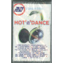 AA.VV MC7 Hot' n' Dance - 20 Dance Hits / Edel Sigillata 4009880492444