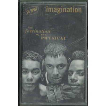 Imagination ‎‎MC7 The Fascination Of The Physical / Sigillata 8012861103044