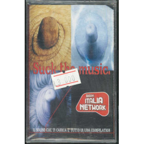 AA.VV MC7 Suck The Music - Radio Italia Network / Sigillata 8019991552421 AA.VV MC7 Suck The Music - Radio Italia Network / Sigillata 8019991552421