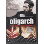 Oligarch L'impero Del Crimine DVD Mariya Mironova / Vladimir Mashkov Sigillato