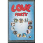 AA.VV ‎‎‎MC7 Love Party / MNK 1038 Sigillata 8012861103846