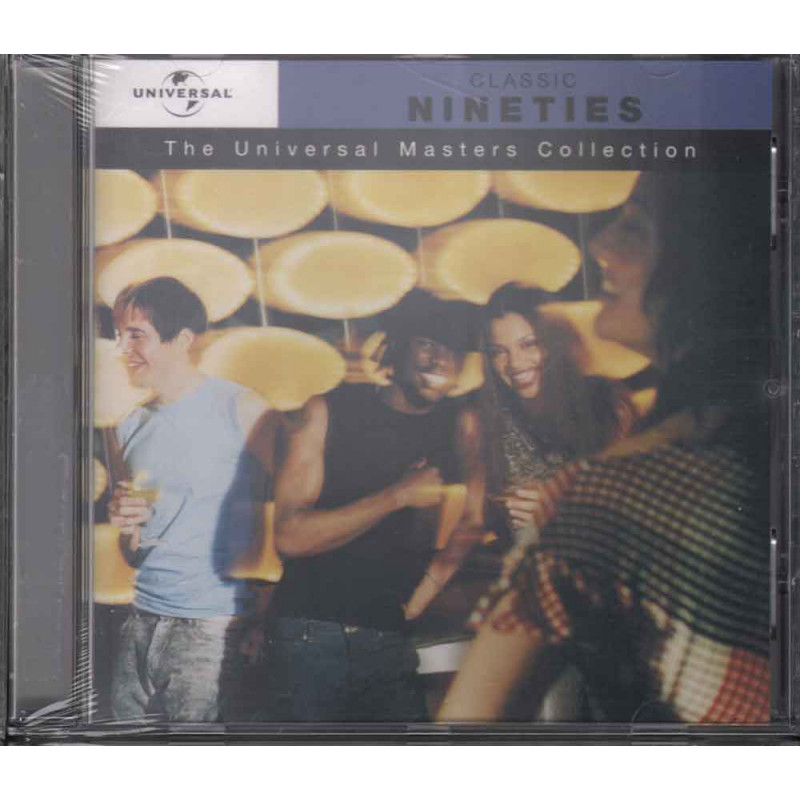 AA.VV. CD Classic Nineties - The Universal Masters Coll Sigillato 0602498111901 AA.VV. CD Classic Nineties - The Universal Masters Coll Sigillato 0602498111901