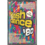 AA.VV MC7 Flash Dance '80 / WM MC 02 Sigillata 8014961722002