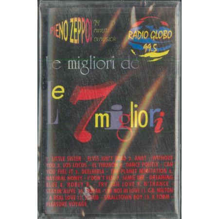 AA.VV MC7 Le Migliori De Le 7 Migliori Radio Globo / Sigillata 8018951003003