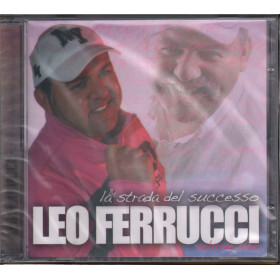 Ferrucci Leo CD La Strada Del Successo Vol 1 / Zeus Record ZS 81182 Sigillato Ferrucci Leo CD La Strada Del Successo Vol 1 / Zeus Record ZS 81182 Sigillato