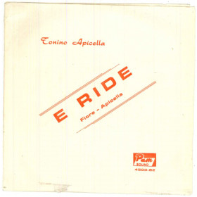 Tonino Apicella 7" 45 giri E Ride / Ma Che Festa E' - 4503-82 Nuovo Tonino Apicella 7" 45 giri E Ride / Ma Che Festa E' - 4503-82 Nuovo
