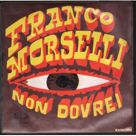 Franco Morselli Vinile 7" 45 giri Non Dovrei / Anno Nuovo Vita Nuova Nuovo Franco Morselli Vinile 7" 45 giri Non Dovrei / Anno Nuovo Vita Nuova Nuovo