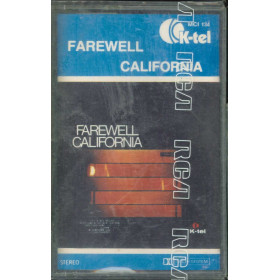 Farewell MC7 California / K-Tel - MCI 134 Sigillata Farewell MC7 California / K-Tel - MCI 134 Sigillata