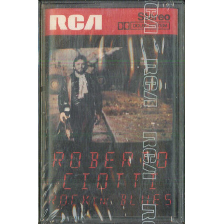 Roberto Ciotti ‎‎MC7 Rockin' Blues / RCA ‎– PK 31618 ‎‎Sigillata