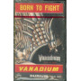 Vanadium MC7 Born To Fight / Durium ‎– MEAI 3604 Sigillata