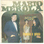 Mario Merola Vinile 7" 45 giri 'O Masto -  Hello Records HR 9021 Nuovo