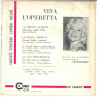 N. Navarrini , S.Ballinari Vinile 7" 45 giri Viva L'Operetta - EP 13007 Nuovo