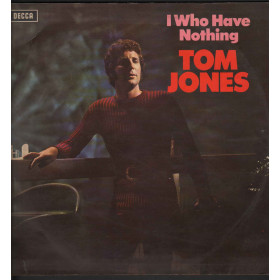 Tom Jones Lp Vinile I Who Have Nothing / Decca SKLI 5072 Nuovo Tom Jones Lp Vinile I Who Have Nothing / Decca SKLI 5072 Nuovo