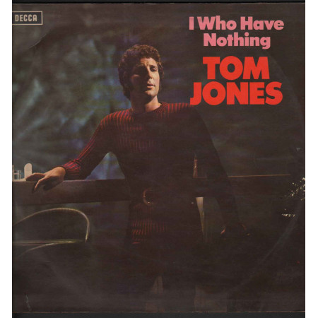 Tom Jones Lp Vinile I Who Have Nothing / Decca ‎SKLI 5072 Nuovo