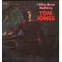 Tom Jones Lp Vinile I Who Have Nothing / Decca ‎SKLI 5072 Nuovo