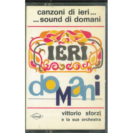 Vittorio Sforzi MC7 Canzoni Di Ieri Sound Di Domani / CMC 703 Nuova