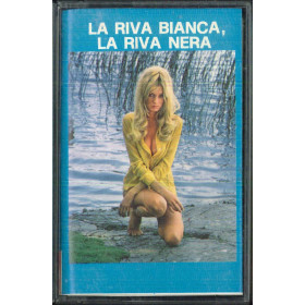 AA.VV MC7 La Riva Bianca La Riva Nera / Rifi – RMS 85096 Nuova AA.VV MC7 La Riva Bianca La Riva Nera / Rifi – RMS 85096 Nuova