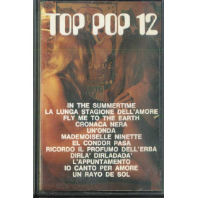 AA.VV MC7 Top Pop 12 / AR/20.107/CP Nuova AA.VV MC7 Top Pop 12 / AR/20.107/CP Nuova