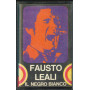 Fausto Leali MC7 Il Negro Bianco / Rifi - RMM 85005 Nuova