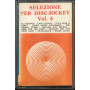 AA.VV MC7 Selezione Per Disc-Jockey Vol 6 / RMS 85233 Nuova