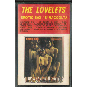 The Lovelets MC7 Erotic Sax - 8a Raccolta / Rifi - RMS 85216 Nuova The Lovelets MC7 Erotic Sax - 8a Raccolta / Rifi - RMS 85216 Nuova