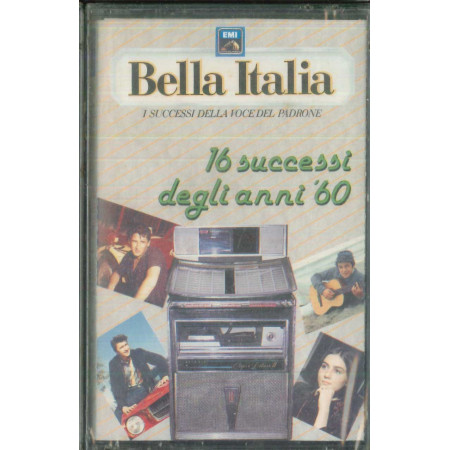 AA.VV MC7 Bella Italia - 16 Successi Degli Anni '60 / Sigillata 0077779214549