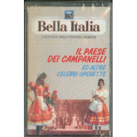 AA.VV MC7 Bella Italia Il Paese Dei Campanelli Altre Celebri Operette Sigillata AA.VV MC7 Bella Italia Il Paese Dei Campanelli Altre Celebri Operette Sigillata