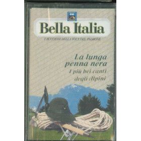 AA.VV MC7 Bella Italia - La Lunga Penna Nera / Sigillata 0077779213641 AA.VV MC7 Bella Italia - La Lunga Penna Nera / Sigillata 0077779213641