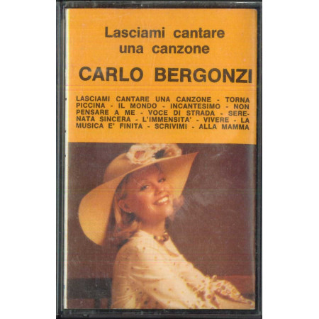 Carlo Bergonzi MC7 Lasciami Cantare Una Canzone / RPO/MC 73024 Nuova