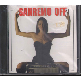 AA.VV. CD Sanremo Off / BMG Sigillato 0743211884822 AA.VV. CD Sanremo Off / BMG Sigillato 0743211884822