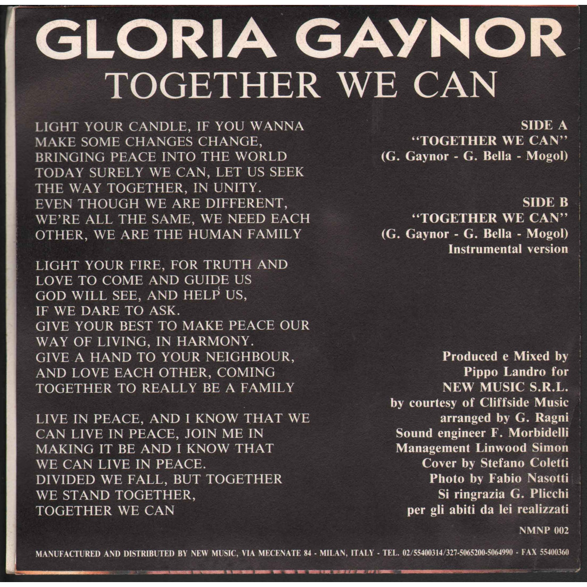 Gloria Gaynor ‎Vinile 7 45 giri Together We Can New Music NMNP 002