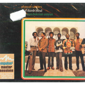 Pharoah Sanders CD Summun Bukmun Umyun (Deaf Dumb Blind) Impulse Sigillato Pharoah Sanders CD Summun Bukmun Umyun (Deaf Dumb Blind) Impulse Sigillato