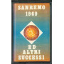 AA.VV MC7 Sanremo 1969 Ed Altri Successi / Rifi - RMM 85029 Nuova