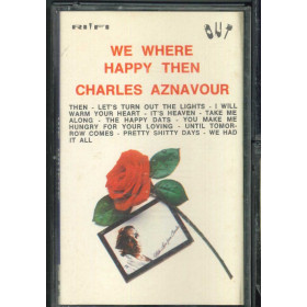 Charles Aznavour MC7 We Where Happy Then / Rifi - OUT 25536 Nuova Charles Aznavour MC7 We Ehere Happy Then / Rifi - OUT 25536 Nuova