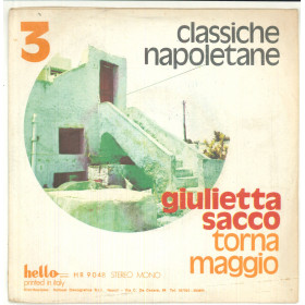 Giulietta Sacco Vinile 7" 45 giri Torna Maggio / 'E Ppentite - Nuovo HR 9048 Giulietta Sacco Vinile 7" 45 giri Torna Maggio / 'E Ppentite - Nuovo HR 9048