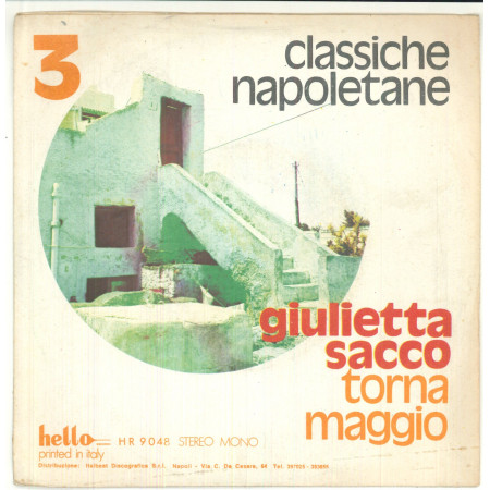 Giulietta Sacco Vinile 7" 45 giri Torna Maggio / 'E Ppentite - Nuovo HR 9048