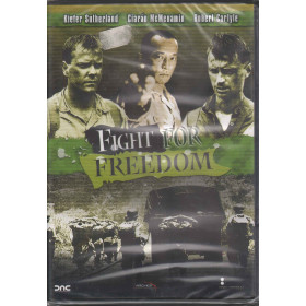 Fight For Freedom DVD C McMenamin / K Sutherland / R Carlyle Sigillato