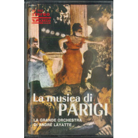 Orchestra Di Andre' Layatte MC7 La Musica Di Parigi / VC 563 Nuova Orchestra Di Andre' Layatte MC7 La Musica Di Parigi / VC 563 Nuova