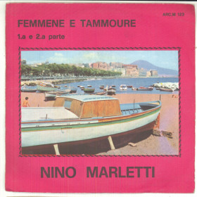 Nino Marletti Vinile 7" 45 giri Femmene E Tammoure -  ARC.M 123 Nuovo Nino Marletti Vinile 7" 45 giri Femmene E Tammoure -  ARC.M 123 Nuovo