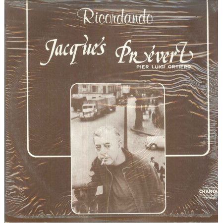 Pier Luigi Ortiero Lp Vinile Ricordando Jacques Prevert / Chanta Sigillato