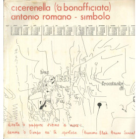 Antonio Romano / Simbolo Lp Vinile Cicerenella ('a bonofacciata) Sigillato Antonio Romano / Simbolo Lp Vinile Cicerenella ('a bonofacciata) Sigillato