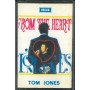 Tom Jones MC7 From The Heart / 8952 DIMC Nuova