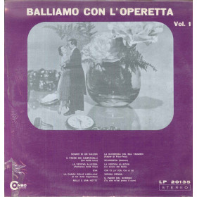 AA.VV. Lp Vinile Balliamo Con L'Operetta Vol 1 / Combo LP 20135 Sigillato AA.VV. Lp Vinile Balliamo Con L'Operetta Vol 1 / Combo LP 20135 Sigillato