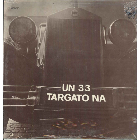 AA.VV. ‎Lp Vinile Un 33 Targato Na / B.B.B. BSLB 0013 LP Sigillato