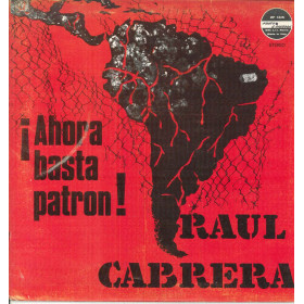 Raul Cabrera Lp Vinile Ahora Basta Patron / Punto E Virgola ZF 1415 Nuovo Raul Cabrera Lp Vinile Ahora Basta Patron / Punto E Virgola ZF 1415 Nuovo